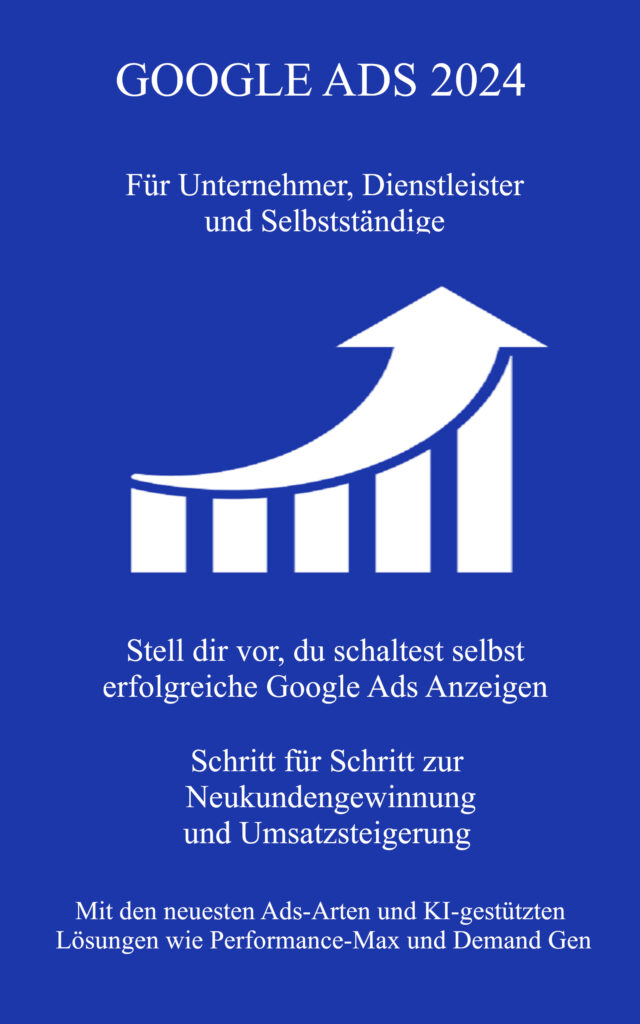  Google-Ads-2024-fuer-Unternehmer